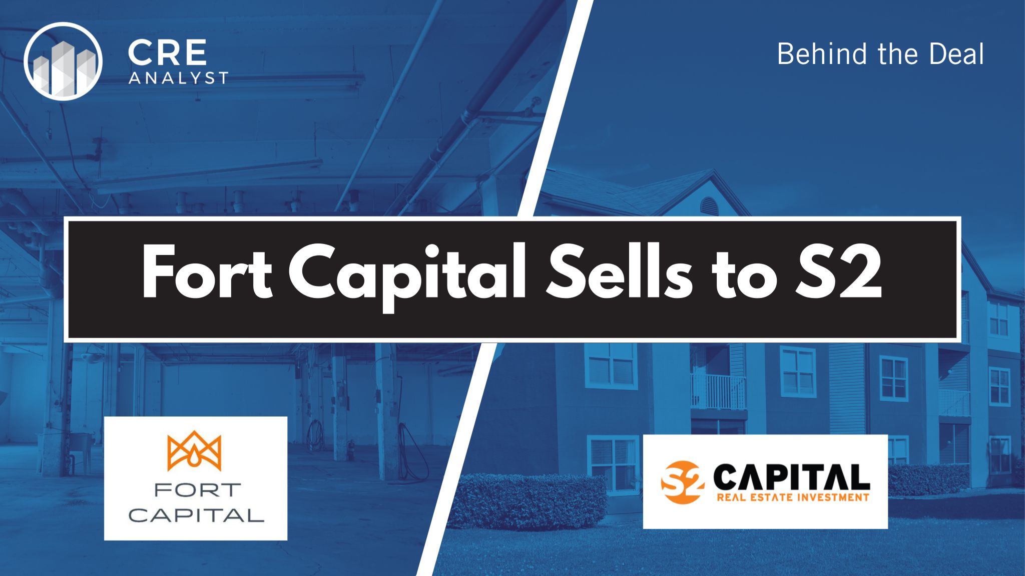 Fort Capital Sells to S2: Inside the Industrial Real Estate Pivot