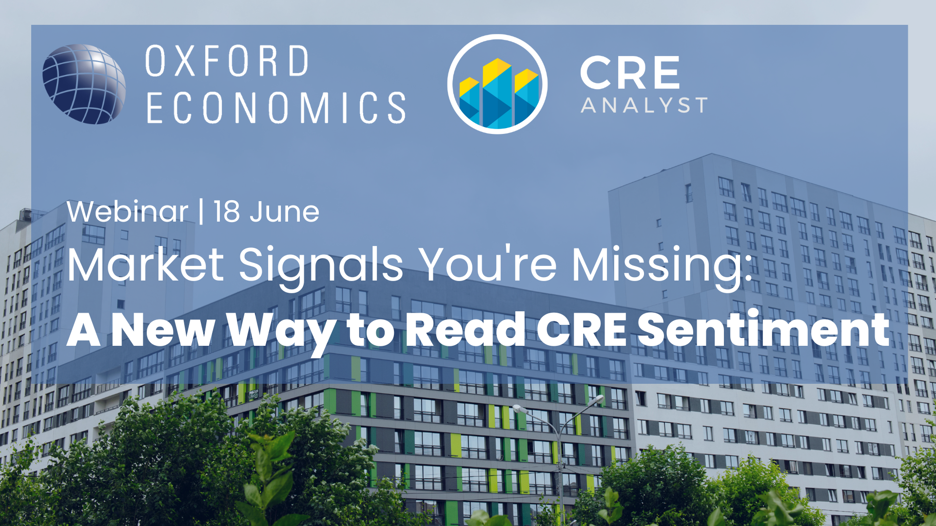 Real-Time CRE Insights: Oxford’s Sentiment Index Explained