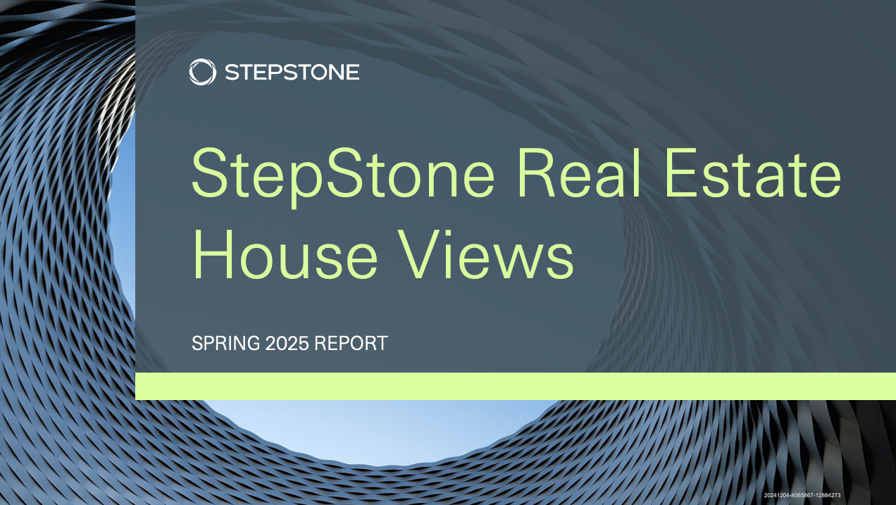 Top 10 Trends Shaping Real Estate in 2025: StepStone Insights